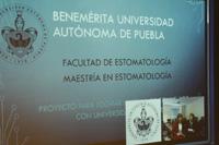 Acercamiento en BUAP y Facultad de Odontología U. Chile
