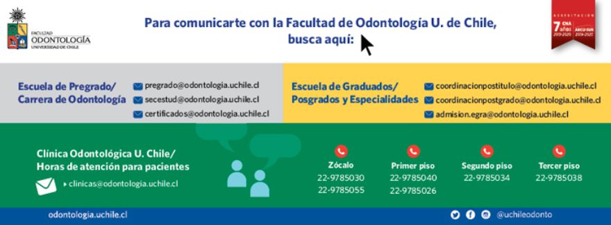 Bienvenid@ a la Facultad de Odontología de la Universidad de Chile.