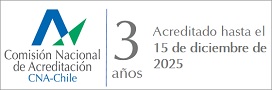 Acreditado por CNA-Chile por&nbsp;3&nbsp;años hasta&nbsp;diciembre de 2025