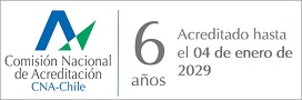 Acreditado por CNA-Chile por&nbsp;6&nbsp;años hasta&nbsp;enero de 2029
